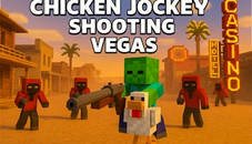 Chicken Jockey Shooting Vegas