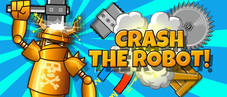 Crash the Robot!