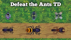 Defeat the Ants TD