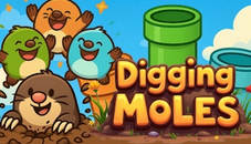 Digging Moles