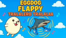 Eggdog Flappy Tralalero Tralala