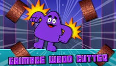 Grimace Wood Cutter