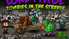 Lone Pistol : Zombies in the Streets