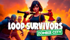 Loop Survivors Zombie City