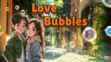 Love Bubbles