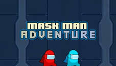 Mask Man Adventure