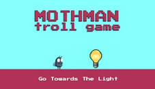 Mothman Death Troll Game