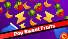 Pop Sweet Fruits