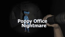 Poppy Office Nightmare