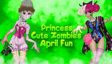 Princess Cute Zombies April Fun