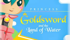 Princess Goldsword and the Land of Water