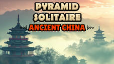 Pyramid Solitaire - Ancient China