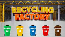 Recycling Factory