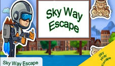 Sky way Escape