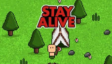 Stay Alive