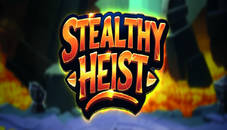 Stealthy Heist