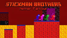 Stickman Brothers Nether Parkour