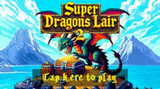 Super Dragons Lair 2