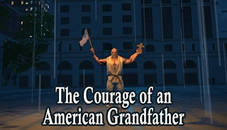 The Courage of an American Grandfather