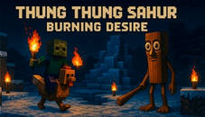 Thung Thung Sahur Burning Desire