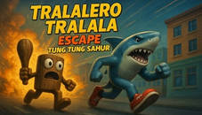 Tralalero Tralala escape Tung Tung Sahur
