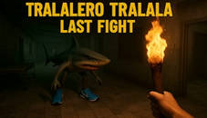 Tralalero Tralala Last Fight