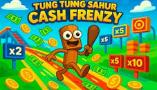 Tung Tung Sahur Cash Frenzy
